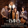 The Isaacs: Praise & Worship: More Than A Hollow Hallelujah  ( CD )