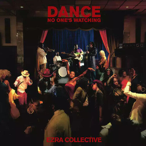 Ezra Collective - Dance, No One's Watching ( VINYL )