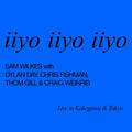 Sam Wilkes: Iiyo Iiyo Iiyo  ( CD )