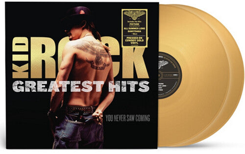 Kid Rock: Greatest Hits You Never Saw Coming - Gold Colored Vinyl - VINYL