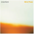Jonas Munk: Mirror Phase - Vinyl