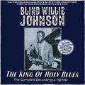 Blind Willie Johnson: The King Of Holy Blues: The Complete Recordings 1927-30  ( CD )