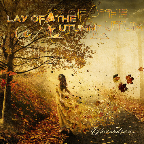 Lay of the Autumn: Of Love And Sorrow - CD