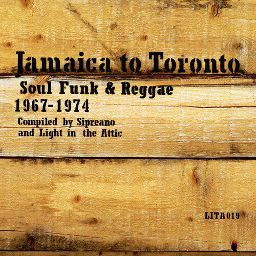Various Artists: Jamaica to Toronto: Soul, Funk & Reggae 1967-1974 (Various Artists) - VINYL