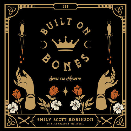 Emily Scott Robinson: Built On Bones - Vinyl