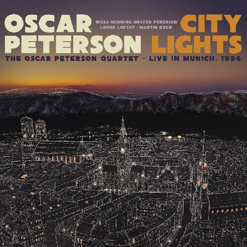 Oscar Peterson: City Lights: The Oscar Peterson Quartet - Live In Munich 1994 - VINYL