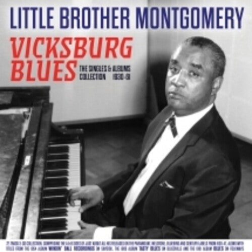 Little Brother Montgomery: Vicksburg Blues: The Singles & Albums Collection 1930-61  ( CD )