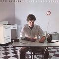 Don Henley - I Can't Stand Still ( VINYL )