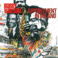 Bobby Watson: Appointment In Milano - CD