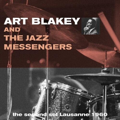 Art Blakey and The Jazz Messengers: Second Set Lausanne 1960 - VINYL