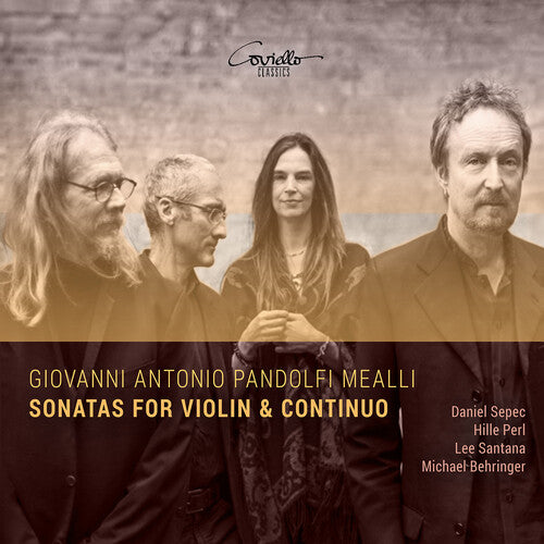 Daniel Sepec: Pandolfi-Mealli: Sonatas for Violin & Continuo  ( CD )