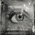 John Escreet: Epicenter Of Your Dreams - VINYL