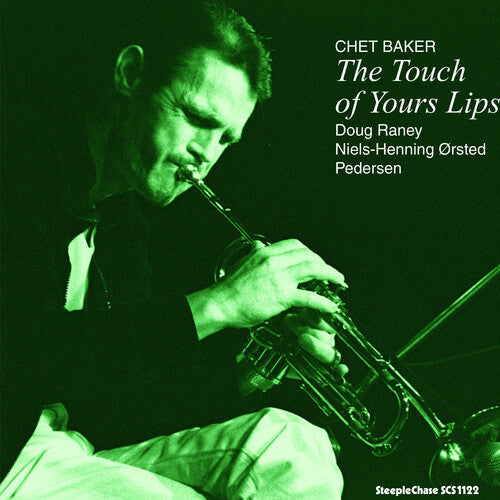 Chet Baker: The Touch Of Your Lips - VINYL