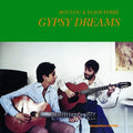 Ferre Brothers: Gypsy Dreams - VINYL