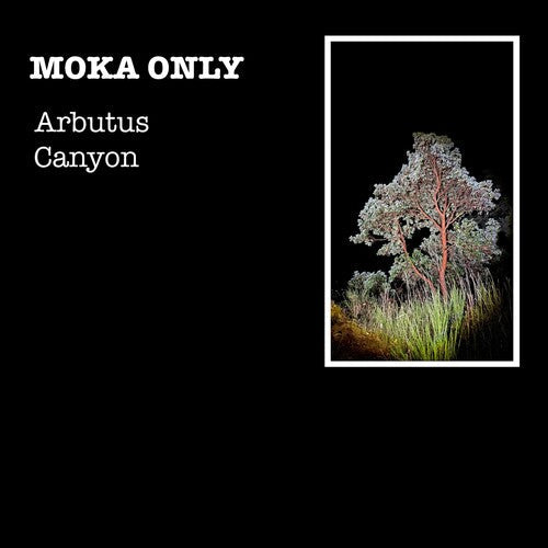 Moka Only: Arbutus Canyon - Vinyl