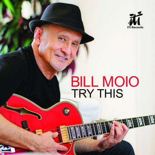 Bill Moio: Try This - VINYL
