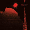 Pelican - Nighttime Stories ( VINYL )