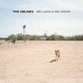 Delines: Mr. Luck & Ms. Doom - Vinyl