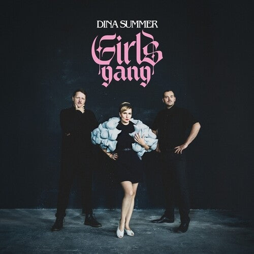 Dina Summer: Girls Gang  ( CD )
