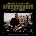 George Coleman: Amsterdam After Dark - CD