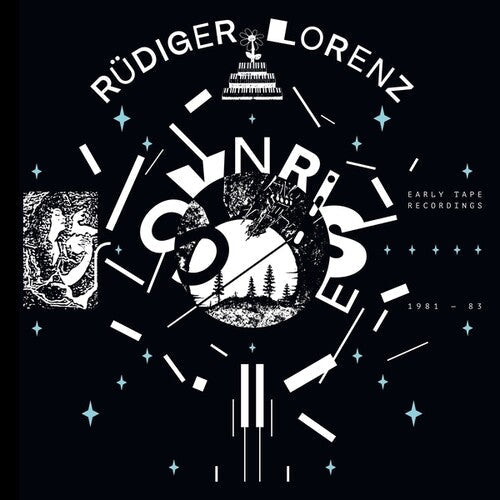 Rudiger Lorenz: Synrise: Early Tape Recordings 1981-83 - Vinyl