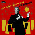 Stan Kenton: At the Macumba Club - VINYL