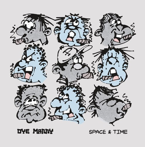 Oye Manny: Space & Time - Vinyl