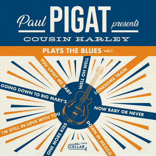 Cousin Harley: Plays The Blues, Vol. 1 - VINYL