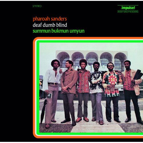 Pharoah Sanders - Deaf Dumb Blind: Summun Bukmun Umyun ( VINYL )