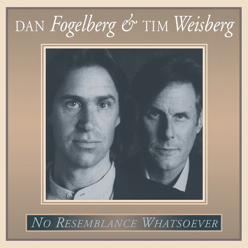 Dan Fogelberg & Tim Weisberg - No Resemblance Whatsoever ( VINYL )