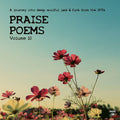 Various Artists: Praise Poems Vol. 10 (Various Artists) - VINYL