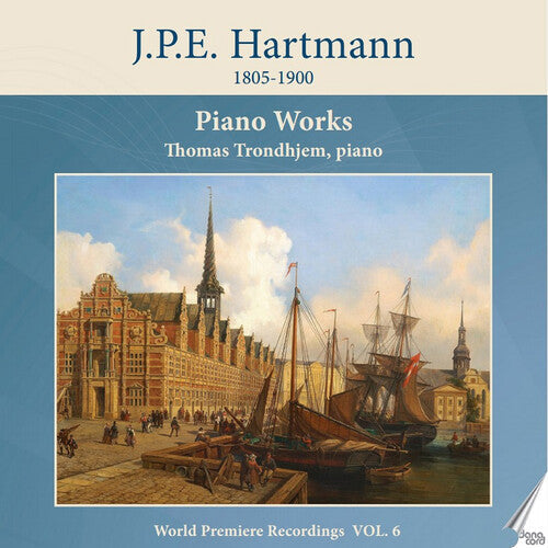 Thomas Trondhjem: Hartmann: Piano Works, Vol. 6  ( CD )