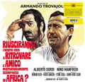 Armando Trovajoli: Riusciranno I Nostri Ero A Ritrovare L' Amico Misteriosamente  Scomparso In Africa? (Original Soundtrack) - VINYL