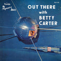 Betty Carter - Out There with Betty Carter - Verve By Request LP
