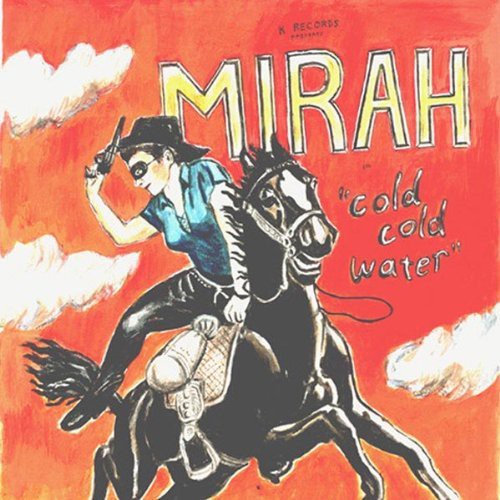 Mirah: Cold Cold Water  ( CD )