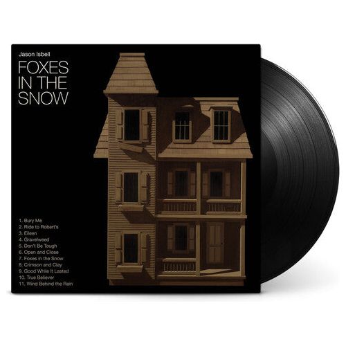 Jason Isbell - Foxes In The Snow ( VINYL )