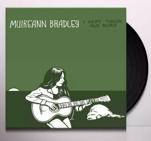Muireann Bradley: I Kept These Old Blues - Vinyl