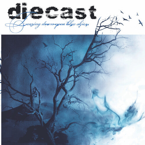 Diecast: Tearing Down Your Blue Skies - VINYL