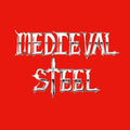 Medieval Steel: Medieval Steel - VINYL