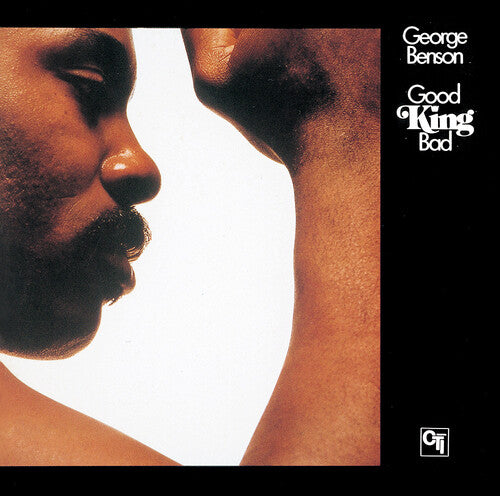 George Benson: Good King Bad - CD
