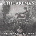 Seth Lakeman: Granite Way - Vinyl