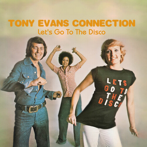 Tony Evans Connection: Let's Go to the Disco  ( CD )