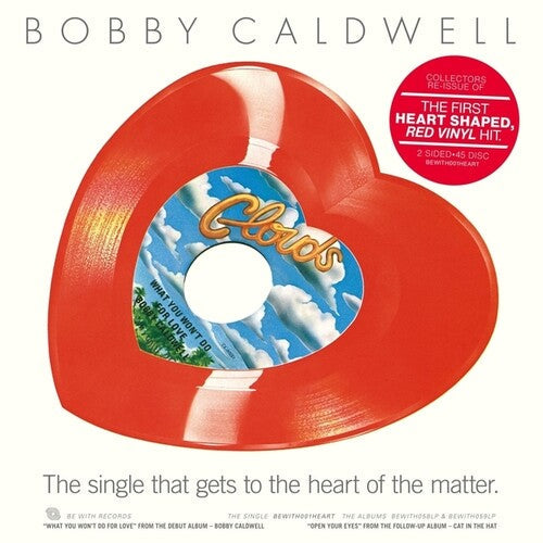 Bobby Caldwell: What You Won't Do For Love/Open Your Eyes - VINYL