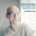 Andreas Staier: Meditation  ( CD )