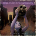 Corrosion of Conformity - No Cross No Crown ( VINYL )