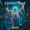 Trick or Treat: Ghosted - VINYL