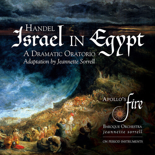 Apollo's Fire: Israel in Egypt  ( CD )