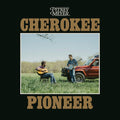 Pitney Meyer: Cherokee Pioneer  ( CD )