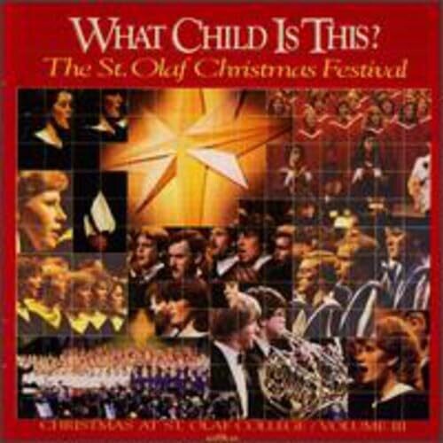St Olaf Choir: What Child Is This  ( CD )