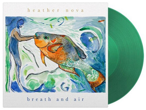 Heather Nova: Breath and Air - Green Transparent - VINYL